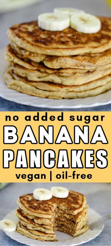 The best vegan banana pancakes I've tried! Delicious, fluffy, healthy, easy to make in one bowl. Just 5 simple pantry ingredients you probably have at home right now. Egg free, dairy free, refined sugar free, oil free. #veganpancakes #pancakes #veganbreakfast #veganrecipes #veganrecipeseasy #plantbasedrecipes #vegan Healthy Banana Pancakes No Eggs, No Oil Pancakes, Oatmeal Banana Pancakes No Eggs, Banana Oatmeal Pancakes No Egg, Vegan Banana Pancakes 3 Ingredient, Wfpb Banana Recipes, Banana Oat Pancakes No Egg, Banana Pancakes Healthy No Egg, No Sugar Pancakes