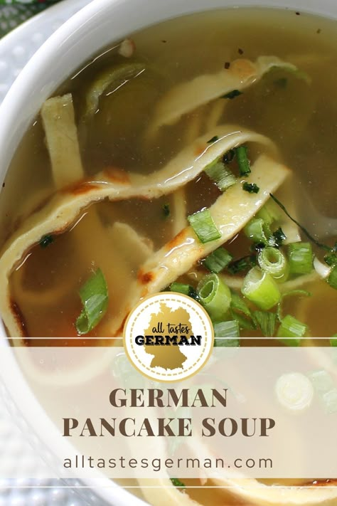 German Pancake Soup, German Soups Recipes, Austrian Soup, German Soup Recipes, German Soups, Pancake Soup, German Soup, Easy German Recipes, Austrian Cuisine