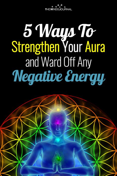 5 Ways To Strengthen Your Aura and Ward Off Any Negative Energy How To Improve Your Aura, How To Ward Off Negative Energy, How To Strengthen Your Aura, Aura Reading Practice, Circadian Clock, Protect Your Aura, Mind Journal, Aura Protection, Aura Reading