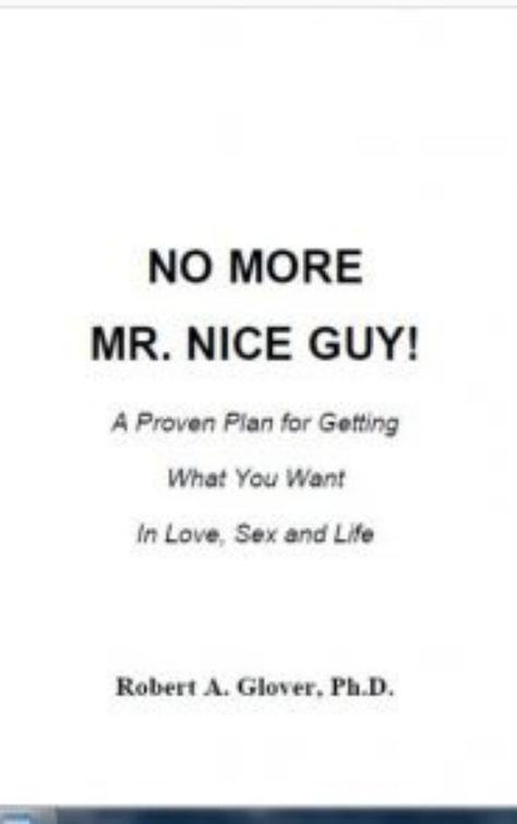 NO MORE MR NICE GUY pdf free download No More Mr Nice Guy, Mr Nice Guy, My Muse, Free Pdf Books, My Partner, Get What You Want, My Best Friend, Pdf Books, No More