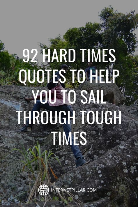 End Of Times Quotes, Quote Tough Times, Quotes On Tough Times, Love Quotes When Things Are Tough, When Things Get Tough Quotes Motivation, Quote For Strength Tough Times, Quotes For Tough Days, Inspirational Quotes For Tough Times, Quotes For Tough Times Strength