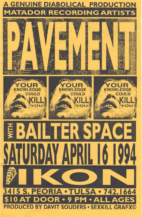 Pavement Tulsa Ikon 4.16.94 Punk Show Poster, Pavement Poster, Band Poster Design, Punk Poster Design, Rock And Roll Posters, Gig Posters Design, Alternative Posters, Posters Music, Rock And Roll Music