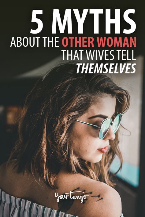 5 Myths About Being The Other Woman (That Wives Always Tell Themselves) | YourTango Being The Other Woman, Other Woman Quotes, Flirting With Your Husband, Dating A Married Man, Affair Recovery, The Other Woman, How To Flirt, Love Wife, Best Marriage Advice