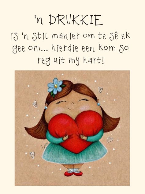 Beterskap Boodskappe, Mother Theresa Quotes, Loving Someone Quotes, Animated Happy Birthday Wishes, Lekker Slaap, Quotes About Strength And Love, Hug Quotes, Good Morning Flowers Quotes, Happy Birthday Wishes Cards