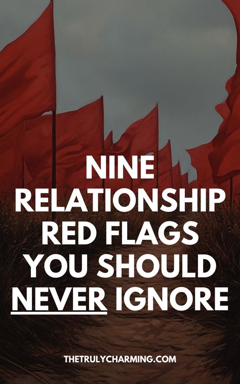 Learn the nine main red flags in a relationship, according to experts. Never ignore these. Red Flags In A Relationship, Red Flags In Relationships, College Relationships, Relationship Red Flags, A Guy Like You, Red Flags, Mind Games, Co Parenting, Night Ideas