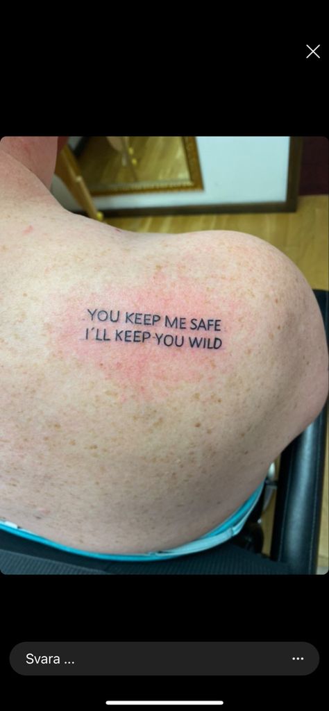 Tattoo Keep Me Safe Tattoo, You Keep Me Safe You Keep Me Wild Tattoo, I’ll Either Find A Way Or Make One Tattoo, You Keep Me Safe Ill Keep You Wild Tatto, Life Doesn't Allow You To Be Weak Tattoo, Keep Me Safe, I Tattoo, Tattoo Quotes, Tattoos