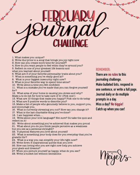 Memories By Meyers Memories By Meyers Journal, Memories By Meyers, February Challenge, Journal Questions, Journal Challenge, Daily Journal Prompts, Journaling Prompts, Journal Writing Prompts, Never Stop Learning