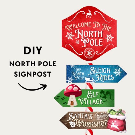 North Pole Signposts DIY printable Welcome To The North Pole Sign, Santa's Workshop Sign, Elf Village, Workshop Sign, North Pole Sign, Pole Sign, Christmas Party Decor, Sleigh Rides, Santa's Village