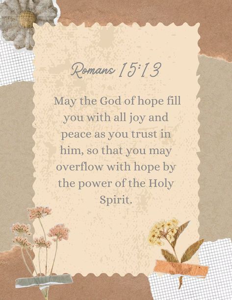 Romans 15:13 Tattoo, Romans 15:13 Scriptures, Romans 15 13 Wallpaper, Romans 15:13, Romans 15, Bible Study Verses, Scripture Print, Inspirational Bible Quotes, Faith Prayer