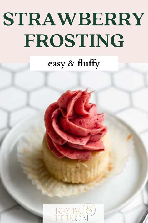 This easy strawberry buttercream frosting is so fluffy and has a natural strawberry flavor. It's made with freeze dried strawberries and comes together in only 5 minutes! It's the perfect strawberry frosting recipe for cakes and cupcakes. Strawberry Frosting Recipes, Frosting Buttercream, Strawberry Buttercream Frosting, Strawberry Icing, Vanilla Mug Cakes, Chocolate Chip Cupcakes, Strawberry Frosting, Homemade Frosting, Strawberry Buttercream