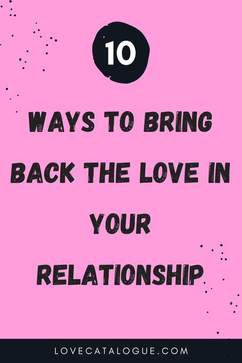 Fall Back In Love, Making A Relationship Work, Falling Back In Love, Get Her Back, Falling Out Of Love, Feeling Excited, Falling In Love Again, How To Improve Relationship, Fall Back