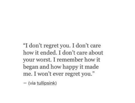 I Wont Forget How You Made Me Feel, You’re Perfect To Me Quotes, Thank You For Memories, I Dont Regret You Quotes, Thank You For Saving Me, Things Left Unsaid, Dont Forget Me, Lesson Learned, Fina Ord