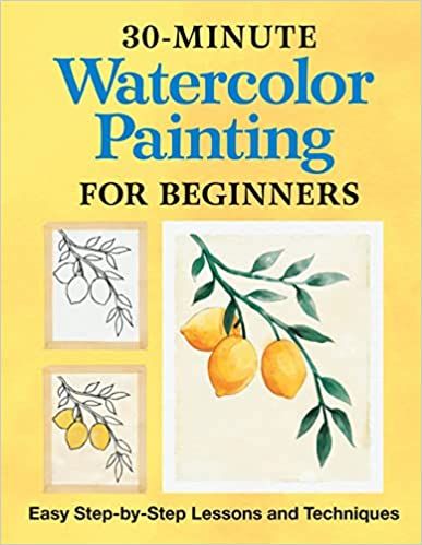 Amazon.com: 30-Minute Watercolor Painting for Beginners: Easy Step-by-Step Lessons and Techniques: 9781638783664: Rockridge Press: Books Painting For Beginners Easy, Watercolor Basics, Watercolor For Beginners, Master Watercolor, Watercolor Painting For Beginners, Dramatic Landscape, Composition Techniques, Painting For Beginners, Learn How To Paint