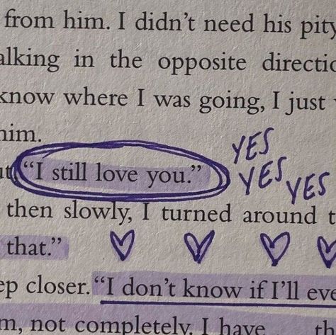 Now Quotes, Book Annotations, Romantic Book Quotes, Best Quotes From Books, Book Annotation, Favorite Book Quotes, Romantic Books, Still Love You, Purple Aesthetic