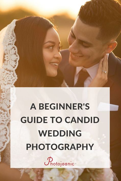 CANDID WEDDING PHOTOGRAPHY BEGINNER'S GUIDE Wedding Photography Guide, Wedding Photo List, Wedding Photography Checklist, Photography Settings, Unique Wedding Photography, Creative Wedding Photo, Photographer Inspiration, Candid Wedding Photos, Wedding Photography Tips