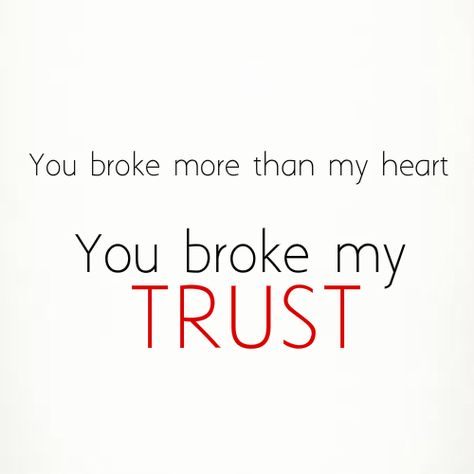 Break Time Quotes, Broke My Trust, Trust Issues Quotes, He Broke My Heart, Bf Quotes, Promise Quotes, Love You Boyfriend, Broken Trust, You Broke My Heart