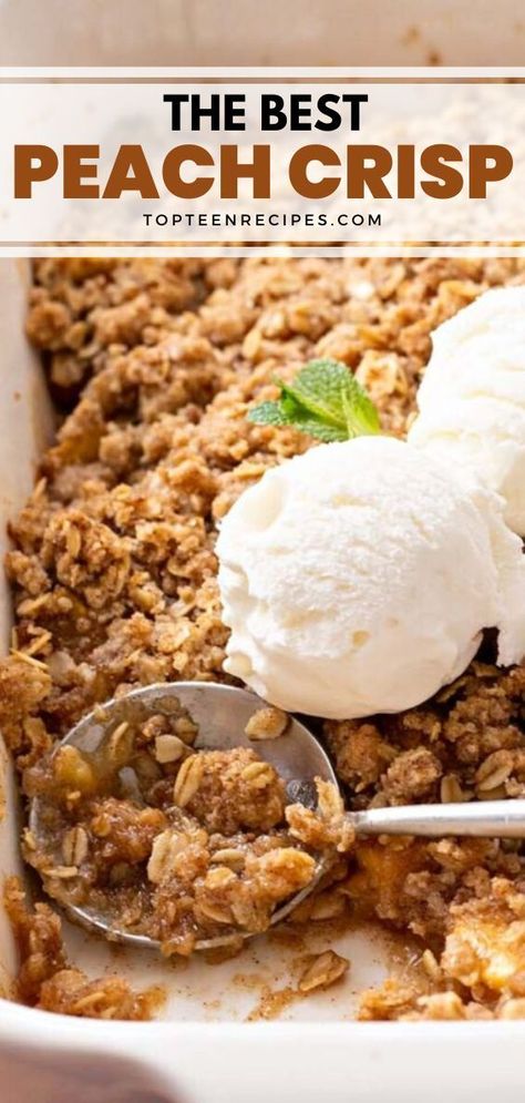 Peach Oatmeal Crisp, Peach Cobbler Crisp, Gluten Free Peach Crisp, Fresh Peach Crisp, Easy Peach Crisp, Peach Oatmeal, Fresh Peach Recipes, Oatmeal Crisp, Peach Crisp Recipe