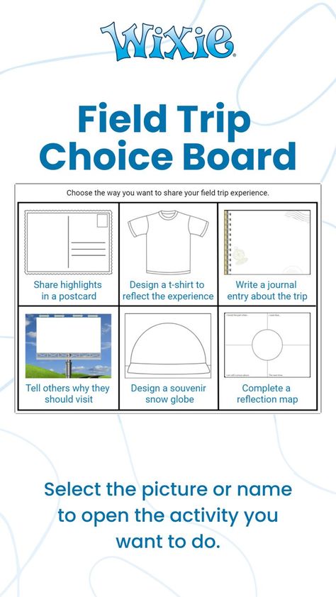 Students can use this field trip choice board to choose how they would like to reflect on the experience. Students select the picture or the name of the template to start working. Text Label, Choice Board, First Day Of School Activities, Choice Boards, Virtual Travel, Field Trip, School Activities, First Day Of School, The Picture