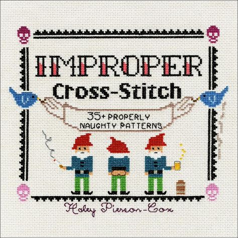 This book is so fun! Check out Improper Cross-Stitch. 35 Properly Naughty Patterns. Haley Pierson-Cox. St. Martins Griffin. Book Review by Oombawka Design Crochet Subversive Cross Stitch, Geek Crafts, Cross Stitch Books, Pola Kristik, Mini Cross Stitch, Stitch Book, Cross Stitch Samplers, Craft Art, Modern Cross