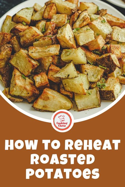 Leftover Roasted Potatoes Recipes, Leftover Roasted Potatoes, Reheat Fried Chicken, Over Roasted Potatoes, Leftover Baked Potatoes, Freezing Leftovers, Potatoes In Oven, How To Breathe, Leftover Potatoes