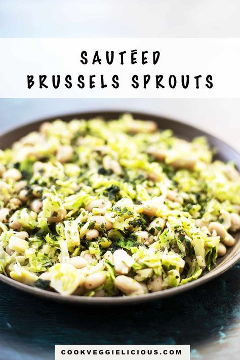 Brussel Sprouts Skillet, Beans And Brussel Sprouts, Sautéed Brussels Sprouts, Shredded Brussels Sprouts, Winter Side Dishes, Shredded Brussel Sprouts, Sprout Recipes, Brussels Sprouts Recipe, Vegan Christmas