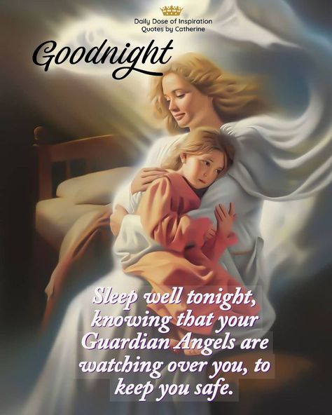 Sleep well tonight. Your Guardian Angel is watching over you. ❤️😊❤️ . . . . #goodnight #niteynite #sleepwell #sweetdreams #dailydoseofinspiration #quotesbycatherine Angels Are Watching Over You, Sleep Well Quotes, Good Night Angels, Sleep Better Quotes, Good Night Angel, Goodnight Images, Good Night Blessings Quotes, Good Night Sleep Well, Blessings Quotes