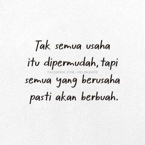 Moto Hidup Simple, Quotes Motivasi Hidup, Semangat Quote, Quotes Inspirasi, Quotes Penyemangat, Quotes Kehidupan, Fb Quote, Quotes Lucu, Inpirational Quotes