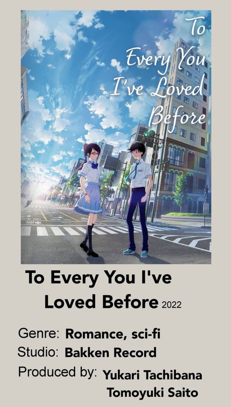 Boku ga Aishita Subete no Kimi e Underrated Anime Movies, To Me The One Who Loved You Anime, To Every You I've Loved Before Anime, Romantic Anime Movies To Watch List, Cute Anime Recommendations, Wholesome Anime Recommendations, Shoujo Anime Recommendation, Anime Movie Recommendations, Anime Romance Movie