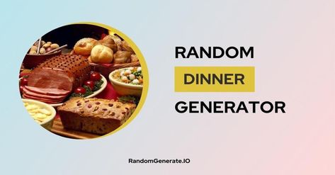 Random Dinner Generator - What Should I Have for Dinner Tonight? Angel Chicken Pasta, Random Dinner, What To Eat For Dinner, Award Winning Chili, Beef Gyro, Angel Chicken, Calorie Dense Foods, Special Occasion Food, Tuna Casserole