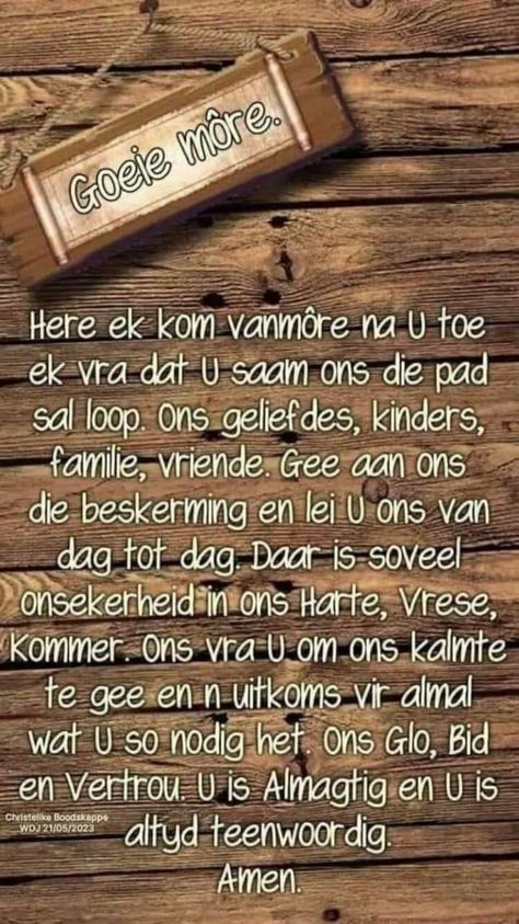 Goeie More Afrikaans, Bible Verse List, Biblical Quotes Inspirational, Good Morning Smiley, Faith Quotes Inspirational, Words To Live By Quotes, Thankful Quotes, Good Morning Sunshine Quotes, Everyday Prayers