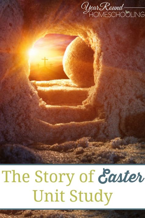 Easter Unit Study, Easter Homeschool, The Story Of Easter, Biblical Homeschooling, Easter History, Homeschool Holidays, Holiday Lessons, Bible Resources, Homeschool Tips