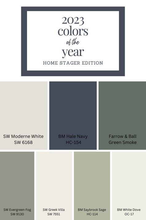 2023 Color of the Year Home Stager Design Edition — Staged by Design Transitional Whole House Color Scheme, Top Home Paint Colors 2023, 2023 Paint Trends Interiors, Main Wall Color Ideas, Cabin Wall Color Ideas, Farmhouse Dining Room Paint Color Ideas, Whole House Paint Pallet Sherwin Williams, Top 2023 Paint Colors, Top House Colors 2023