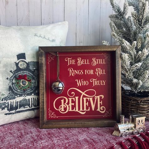 Polar Express Believe – Perfectly Imperfect by Christy Believe In The Magic Of Christmas Sign, Christmas Disney Diy Decorations, Christmas Disney Decor, Believe In The Magic Of Christmas, Polar Express Christmas Decorations, Polar Express Decorations, Cricut Maker3, Polar Express Believe, Polar Express Bell