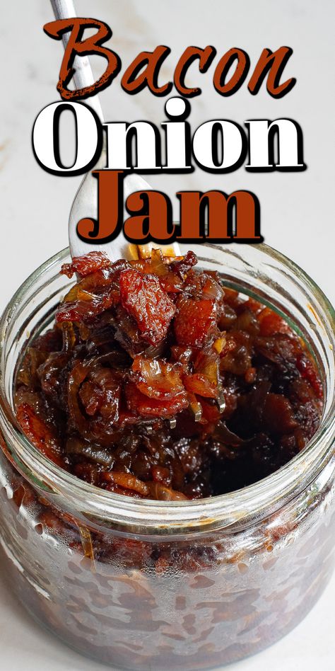 Bacon Onion Jam, Bacon Jam Recipe, Onion Jam, Bacon Appetizers, Tomato Jam, Burger Sliders, Country Cook, Southern Kitchen, Bacon Jam