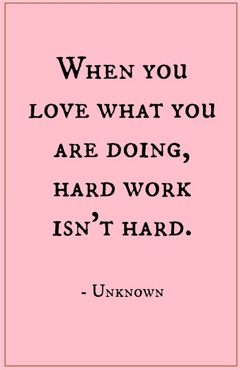 When You Do What You Love Work Quotes, Find A Job You Love Quotes, Love Work Quote, I Love What I Do Quotes Career, I Love What I Do, Find A Job You Love, Love Work Quotes, My Job Quotes, Iit Wallpapers