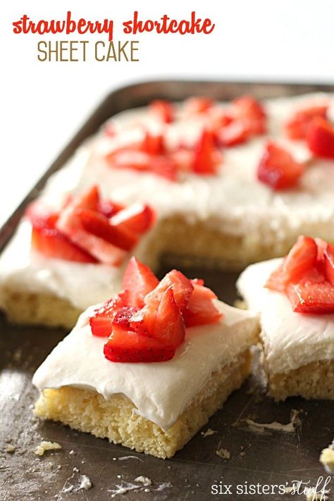 Strawberry Shortcake Sheet Cake, Shortcake Sheet Cake, Strawberry Shortcake Bars, Six Sisters Stuff, Whipped Frosting, Six Sisters, Sheet Cake Recipes, Zucchini Cake, Pan Recipes