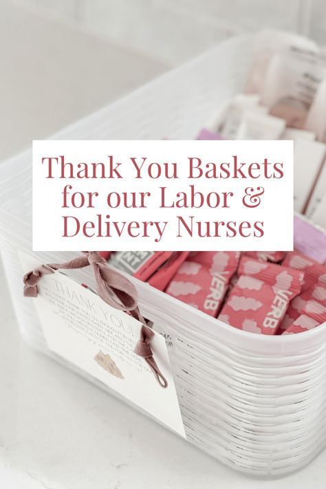 Nurse Appreciation Basket, Postpartum Nurse Gift Basket, Nurses Gifts Ideas Thank You, Snacks For Labor And Delivery Nurses, Doula Gift Basket, Doula Thank You Gift, Thank You Gift For Doctor After Delivery, Hospital Basket For Nurses, Thank You Gifts For Labor And Delivery