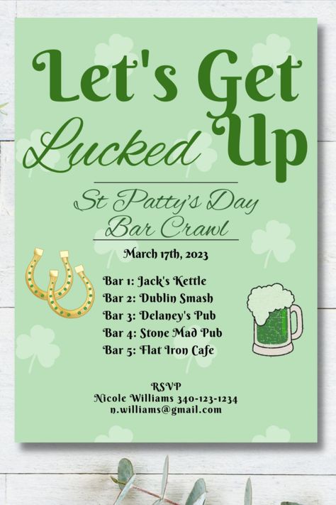 Let's Get Lucked Up St. Patrick's Day Bar Crawl Invitation, St. Patty's Day Invitation Template, Digital Download Alumni Event Ideas, St Pattys Party, St Patricks Theme, Alumni Events, Stag And Doe, Bar Crawl, Saint Patties, St Pats, Adult Birthday Party