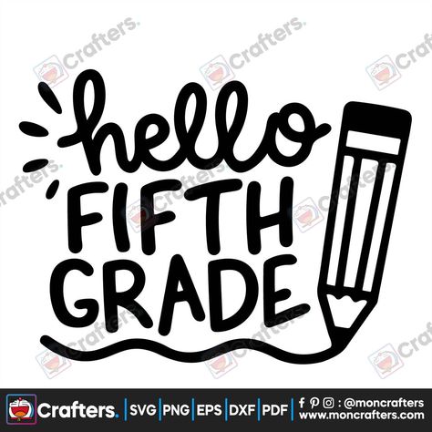 Hello Fifth Grade SVG Back To School SVG, 5th Grade Svg, Diy Crafts SVG Files For Cricut Instant Download File Check more at https://moncrafters.com/product/hello-fifth-grade-svg-back-to-school-svg-5th-grade-svg-diy-crafts-svg-files-for-cricut-instant-download-file/ Grade 10 Logo, 10 Logo, Grade 10, Back To School Svg, School Svg, Trending Svg, Fifth Grade, Monogram Svg, 5th Grades