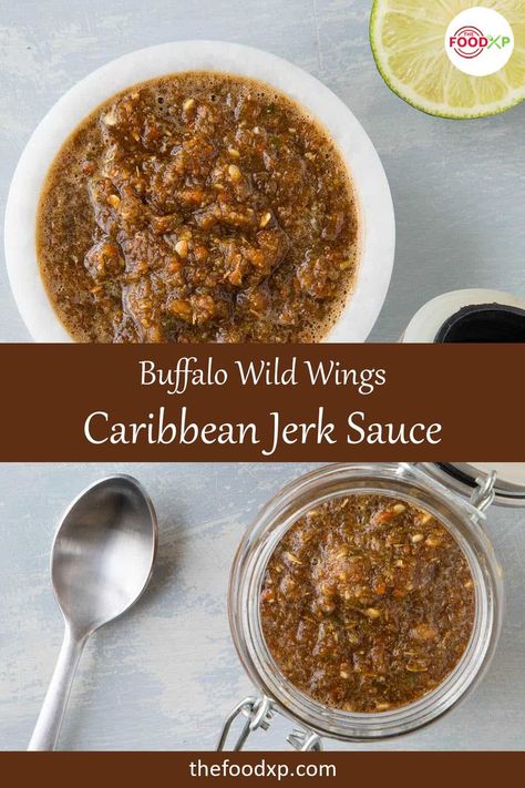 Buffalo Wild Wings Caribbean Jerk Sauce Jamaican Sauce, Jerk Sauce Recipe, Jamaican Jerk Sauce, Jerk Recipe, Jerk Sauce, Jerk Marinade, Jerk Chicken Recipe, Jamaican Jerk Seasoning, Jamaican Cuisine