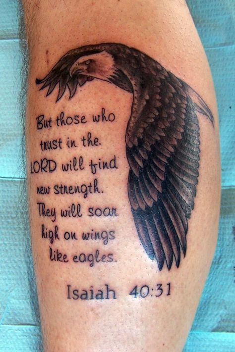 Eagle tattoo with verse Eagle Wings Tattoo For Women, Shoulder Eagle Tattoo, Christian Eagle Tattoo, Woman At The Well Tattoos, Eagle Tattoo Feminine, Eagle Tattoos For Women, Bald Eagle Tattoo, Eagle With Mountains Tattoo, Eagle Memorial Tattoo Dads