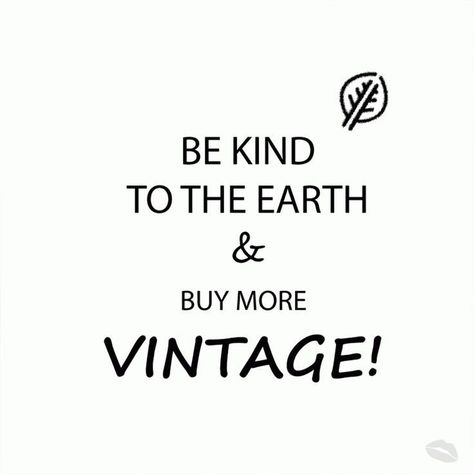 Recycling Quotes, Thrifting Quotes, Sustainable Fashion Quotes, Second Hand Fashion, Preloved Clothes, Hand Fashion, Shopping Quotes, Vintage Quotes, Fashion Revolution