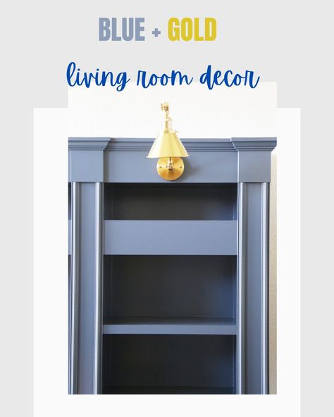 CHECK OUT THIS BLUE AND GOLD LIVING ROOM Blue Gold Living Room, Blue And Gold Living Room, Metallic Gold Spray Paint, Rustoleum Metallic, Spring Kitchen Decor, Gold Living Room Decor, Gold Living, Gold Living Room, Library Wall