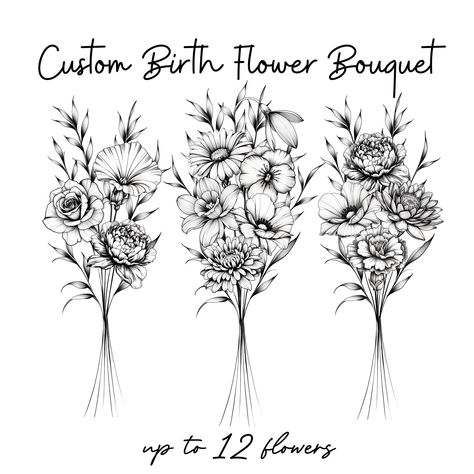 Realistic Birth Flower Bouquet, Family Bouquet Tattoo Design, Up to 12 Flowers, Flower Bouquet Print, Floral Tattoo Design, Digital Download Bouquet Back Tattoo, Family Member Tattoo Ideas, Month Flower Bouquet Tattoo, Month Flowers Tattoos, Family Bouquet Tattoo, Birth Month Flower Tattoos Bouquet, Bouquet Tattoo Design, Birth Flower Tattoos Ideas Families, Birth Month Tattoo