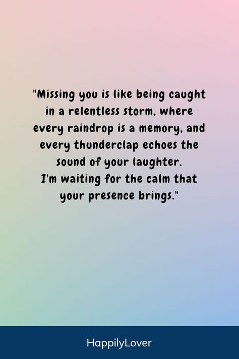 Beautiful missing you quotes for him help you express your emotions in a romantic way. These sweet I miss you quotes will make him feel special and help you stay connected no matter the distance or situation. Missing You Images, Miss You Quotes For Her, I Miss You Quotes For Her, Thinking Of You Quotes For Him, What He Means To Me, Miss You Quotes For Him, Miss You Images, When I Miss You, I Miss You Quotes For Him