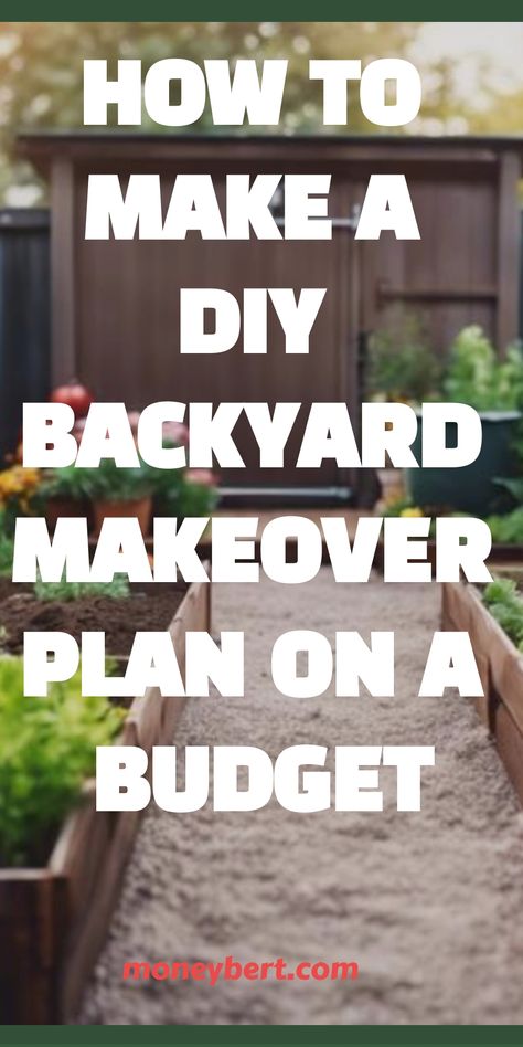 How To Make a DIY Backyard Makeover Plan On a Budget Diy Backyard Renovation, Diy Backyard Landscape Ideas On A Budget, Dirt Backyard Makeover Diy, Cheap Diy Patio, Backyard Designs On A Budget, Diy Backyard Ideas On A Budget, Backyard Makeover On A Budget, Cheap Backyard Makeover, Backyard Makeover Ideas