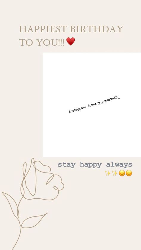 Advance Happy Birthday Wishes Instagram Story, Layout For Birthday Story, Birthday Wishes Story Instagram Ideas, Birthday Frame With Wishes, Birthday Template For Instagram Story, Background For Birthday Story, Birthday For Instagram Story, Birthday College Instagram Story, Happy Birthday Instagram Story Best Friend