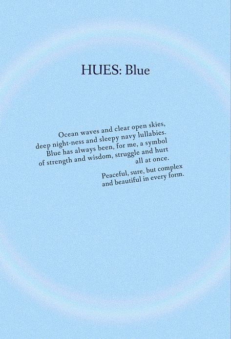 Ocean Blue Quotes, Blue Thoughts Tiktok, Blue Poem, Blue Thoughts, Blue Poetry, Poetry Lovers, Blue Quotes, Comfort Quotes, Tiktok Aesthetic