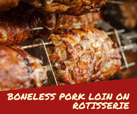 Pork Tenderloin On Rotisserie, Pork Roast On Rotisserie, Air Fryer Rotisserie Pork Loin, Rotisserie Pork Loin Recipes, Recipes For Sunday Dinner, Rotisserie Pork Loin, Pork Lion Recipes, Boneless Pork Loin Recipes, Bbq Pork Roast