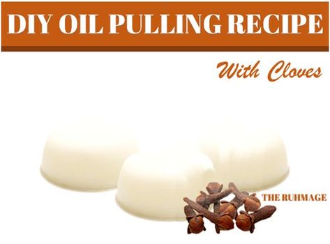 Oil Pulling Recipe, Cloves Recipes, Diy Coconut Oil, Diy Teething, Coconut Oil Recipes, Clove Essential Oil, Coconut Oil Pulling, Clove Oil, Cinnamon Recipes